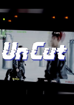 [Un Cut] Production Story cover